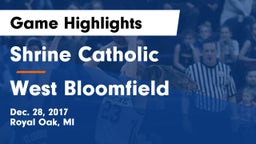 Shrine Catholic  vs West Bloomfield  Game Highlights - Dec. 28, 2017
