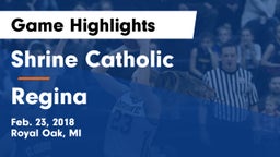 Shrine Catholic  vs Regina Game Highlights - Feb. 23, 2018