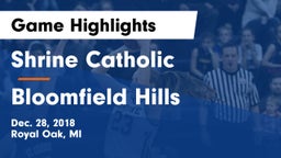 Shrine Catholic  vs Bloomfield Hills Game Highlights - Dec. 28, 2018