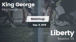 Matchup: King George High vs. Liberty  2016