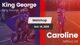 Matchup: King George High vs. Caroline  2016