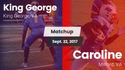 Matchup: King George High vs. Caroline  2017