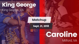 Matchup: King George High vs. Caroline  2018