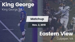 Matchup: King George High vs. Eastern View  2018