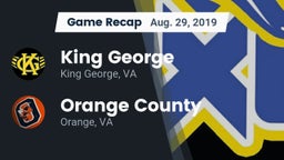 Recap: King George  vs. Orange County  2019