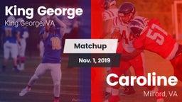 Matchup: King George High vs. Caroline  2019