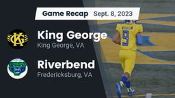 Recap: King George  vs. Riverbend  2023