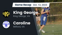 Recap: King George  vs. Caroline  2023