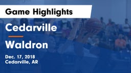 Cedarville  vs Waldron  Game Highlights - Dec. 17, 2018