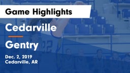 Cedarville  vs Gentry  Game Highlights - Dec. 2, 2019