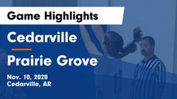 Cedarville  vs Prairie Grove  Game Highlights - Nov. 10, 2020