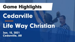 Cedarville  vs Life Way Christian Game Highlights - Jan. 15, 2021
