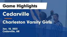 Cedarville  vs Charleston Varsity Girls Game Highlights - Jan. 10, 2023