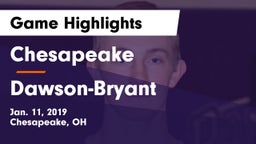 Chesapeake  vs Dawson-Bryant  Game Highlights - Jan. 11, 2019