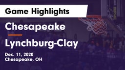 Chesapeake  vs Lynchburg-Clay  Game Highlights - Dec. 11, 2020