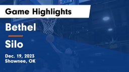 Bethel  vs Silo  Game Highlights - Dec. 19, 2023