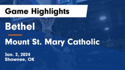 Bethel  vs Mount St. Mary Catholic  Game Highlights - Jan. 2, 2024