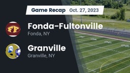 Recap: Fonda-Fultonville  vs. Granville  2023