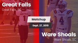 Matchup: Great Falls vs. Ware Shoals  2019