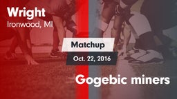 Matchup: Wright vs. Gogebic miners 2017