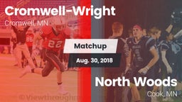 Matchup: Cromwell-Wright vs. North Woods 2018