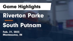 Riverton Parke  vs South Putnam  Game Highlights - Feb. 21, 2023