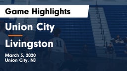 Union City  vs Livingston  Game Highlights - March 3, 2020