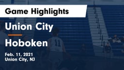 Union City  vs Hoboken  Game Highlights - Feb. 11, 2021