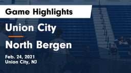 Union City  vs North Bergen  Game Highlights - Feb. 24, 2021