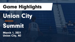 Union City  vs Summit  Game Highlights - March 1, 2021