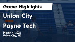 Union City  vs Payne Tech Game Highlights - March 4, 2021
