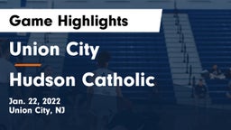 Union City  vs Hudson Catholic Game Highlights - Jan. 22, 2022