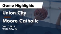 Union City  vs Moore Catholic  Game Highlights - Jan. 7, 2024
