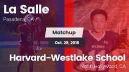 Matchup: La Salle  vs. Harvard-Westlake School 2016