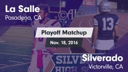 Matchup: La Salle  vs. Silverado  2016
