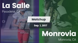 Matchup: La Salle  vs. Monrovia  2017