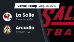 Recap: La Salle  vs. Arcadia  2017