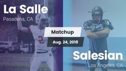 Matchup: La Salle  vs. Salesian  2018