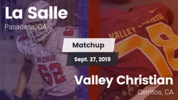 Matchup: La Salle  vs. Valley Christian  2019