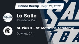 Recap: La Salle  vs. St. Pius X - St. Matthias Academy 2022