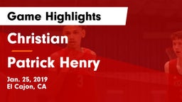 Christian  vs Patrick Henry  Game Highlights - Jan. 25, 2019