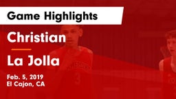 Christian  vs La Jolla Game Highlights - Feb. 5, 2019