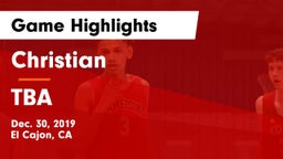 Christian  vs TBA Game Highlights - Dec. 30, 2019