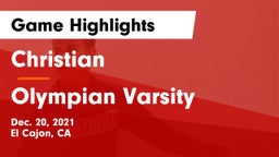 Christian  vs Olympian Varsity Game Highlights - Dec. 20, 2021