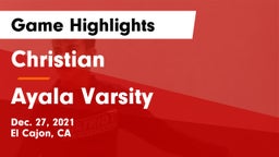 Christian  vs Ayala Varsity Game Highlights - Dec. 27, 2021
