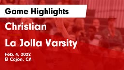 Christian  vs La Jolla Varsity Game Highlights - Feb. 4, 2022