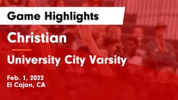 Christian  vs University City Varsity Game Highlights - Feb. 1, 2022