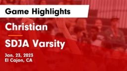 Christian  vs SDJA Varsity Game Highlights - Jan. 23, 2023