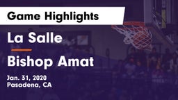 La Salle  vs Bishop Amat  Game Highlights - Jan. 31, 2020