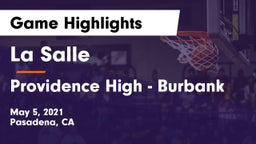 La Salle  vs Providence High - Burbank Game Highlights - May 5, 2021